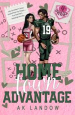 Home Town Advantage: a Football and Basketball Romantic Comedy Quarter Fever Book