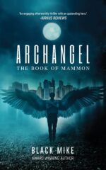 Archangel: the Book of Mammon Fantasy Thriller Series