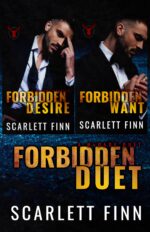 Forbidden Duet: Forbidden Desire & Forbidden Want: Irish Mafia Antihero Forbidden Romance Novels Book