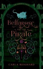 Bellarose and the Pirate: Twisted Fairy Tale Series Aerowyn Tales Book