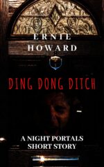 Ding Dong Ditch: a Night Portals Short Story