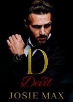 D of the Devil: an Arranged Marriage Romance Satriano Brothers Book