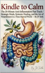 Kindle to Calm : the 20-minute Anti-inflammatory Fast Track Life Problems Worth