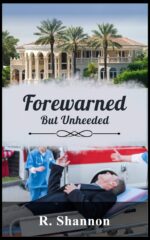 Forewarned but Unheeded: Christian Mystery Romance Mallardi Private Investigations Book