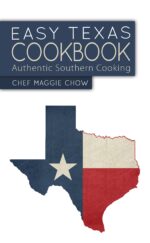 Easy Texas Cookbook: Authentic Southern Cooking Recipes, Texas Cookbook, Texas Food, Southern Recipes, Southern Food, Southern Cookbook Book