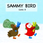 Sammy Bird: Comic 8