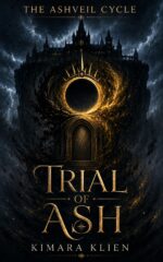 Trial of Ash: a Dark Fantasy Academy Romance Ashveil Cycle Book