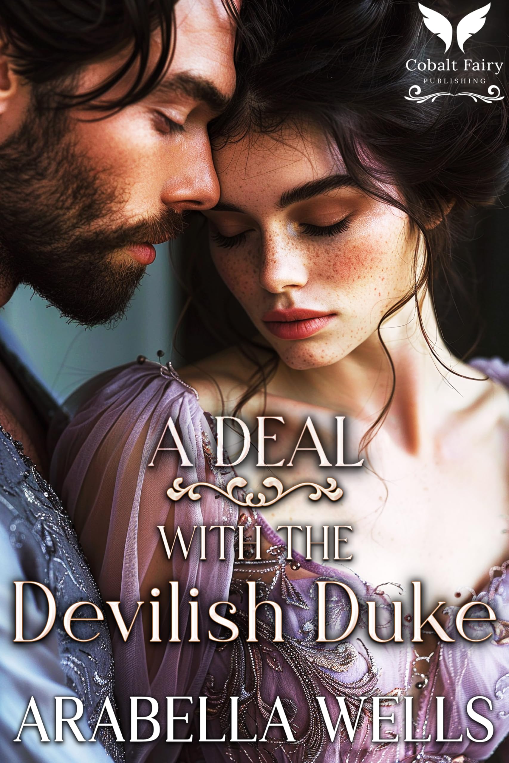 A Deal With the Devilish Duke: a Historical Regency Romance Novel Dukes Book