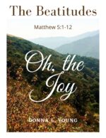The Beatitudes: Oh, the Joy From a Repentant