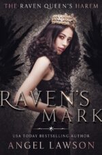 Raven's Mark: Raven Queen's Harem Part