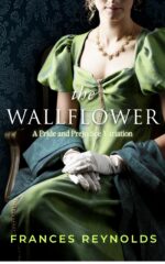 The Wallflower: a Pride and Prejudice Variation