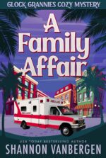 A Family Affair Grannies Cozy Mystery Book
