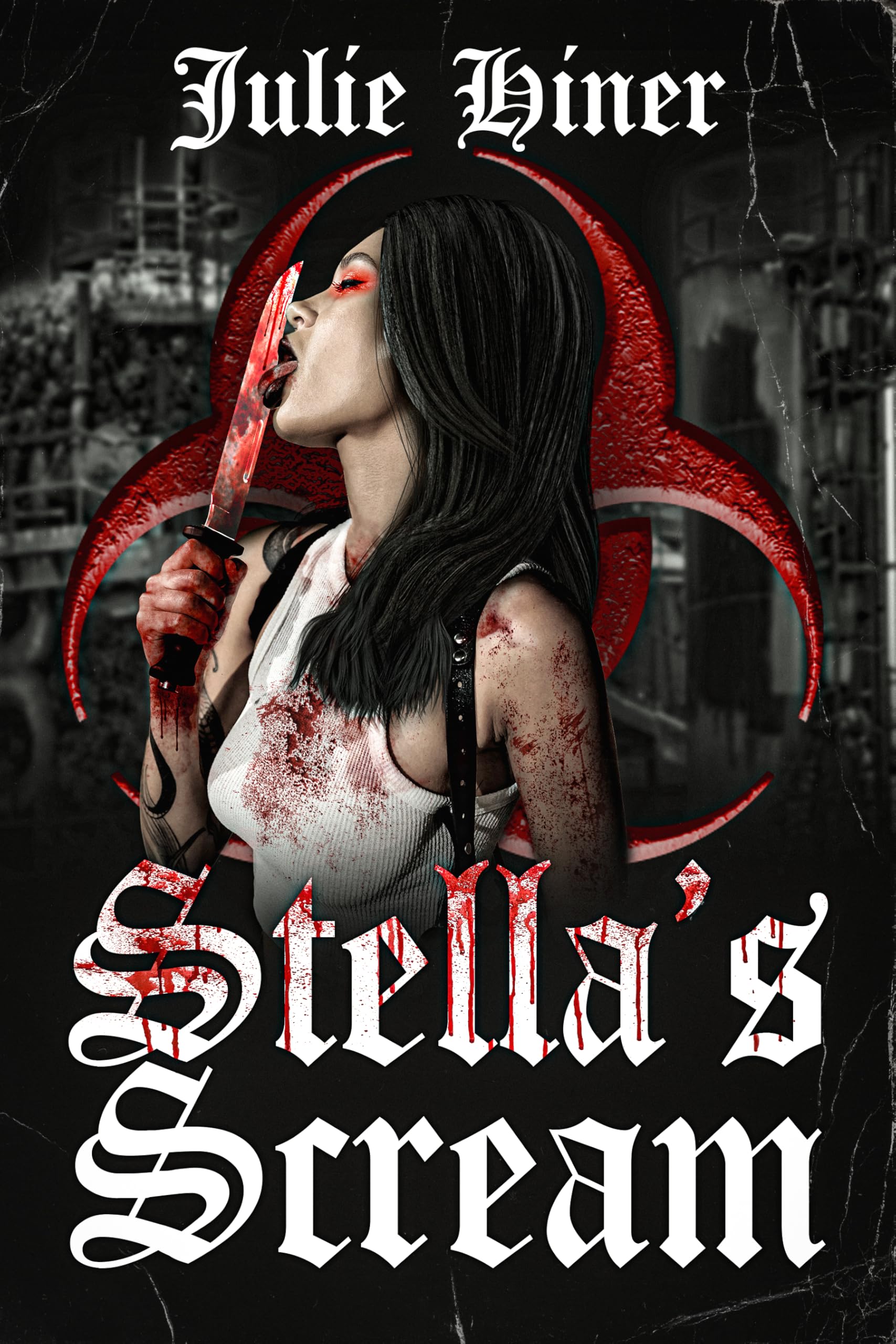 Stella's Scream: an Extreme Horror Novella