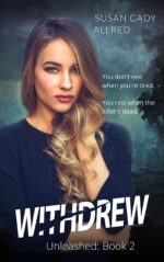 Withdrew: a Ya Thriller Book