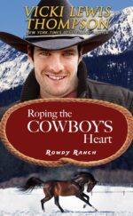 Roping the Cowboy's Heart: Small Town Western Romance Ranch Book