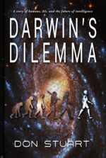 Darwin's Dilemma: a Metaphysical Hard Sci-fi Ai Technothriller
