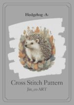 Cross Stitch Pattern: Hedgehog -a- Gentle-eyed Hedgehog: Blissful Stitching Time With a Warm and Loving Hedgehog