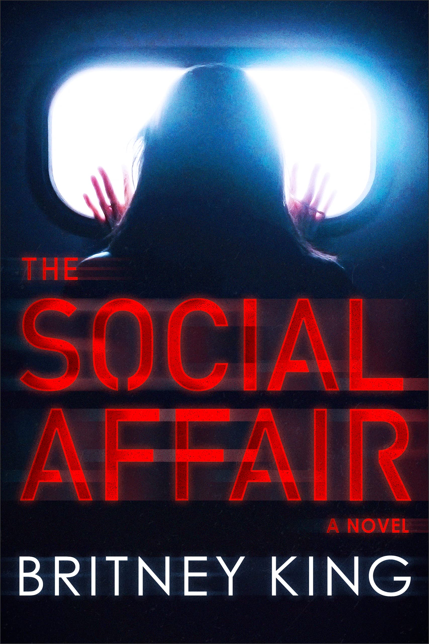 The Social Affair: a Psychological Thriller Hope Series Book