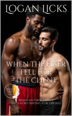 When the Fixer Fell for the Client: a First Time Mm Romance With a Pro Basketball Player