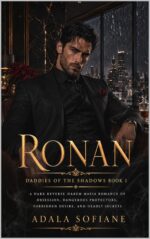 Ronan of the Shadows Book He Rules the Shadows. She Uncovered Their Darkest Secret.