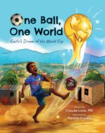 One Ball, One World: Emilio's Dream of the World Cup