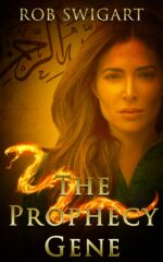 The Prophecy Gene: a Lisa Emmer Historical Thriller Lisa Emmer Series Book