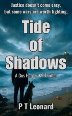Tide of Shadows Gus Harper K9 Thrillers Book