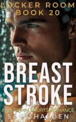Breast Stroke: a Dark Mm Age Gap Sports Romance Locker Room Book