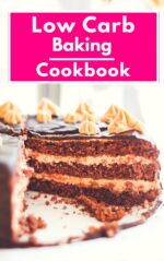 Low Carb Baking Cookbook: Healthy Low Carbohydrate Baking and Dessert Recipes for Burning Fat Carb Diet Book