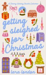 Getting Sleighed for Christmas: a Steamy Holiday Novella Collection and Steamy Collections Book