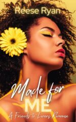 Made for Me: a Friends-to-lovers Romance Black Diamonds Quartet Book
