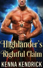 Highlander's Rightful Claim: Scottish Medieval Highlander Romance