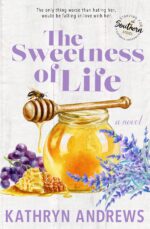The Sweetness of Life