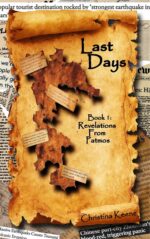 Last Days: Revelations From Patmos