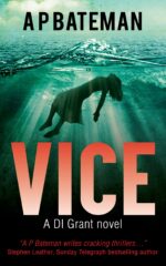 Vice: a Di Grant Novel