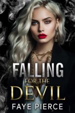 Falling for the Devil: a Dark Mafia, Enemies to Lovers Romance Hearts Book