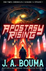 Apostasy Rising 1 of a Christian Apocalyptic Sci-fi Thriller Times