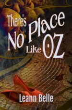 There's No Place Like Oz: a Dark Wizard of Oz Reverse Harem