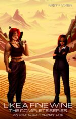Like a Fine Wine - the Complete Series: an Erotic Sci-fi Adventure