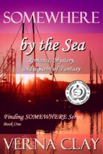 Somewhere by the Sea Somewhere Series Book