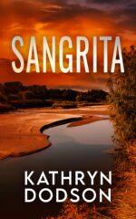 Sangrita: Jessica Watts Southwest Suspense Series