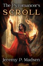 The Pyromancer's Scroll Zenitha Saga Book