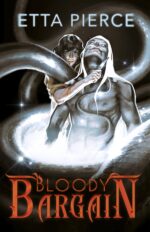 Bloody Bargain: a Monsters and Gods Romance and Spirits Book