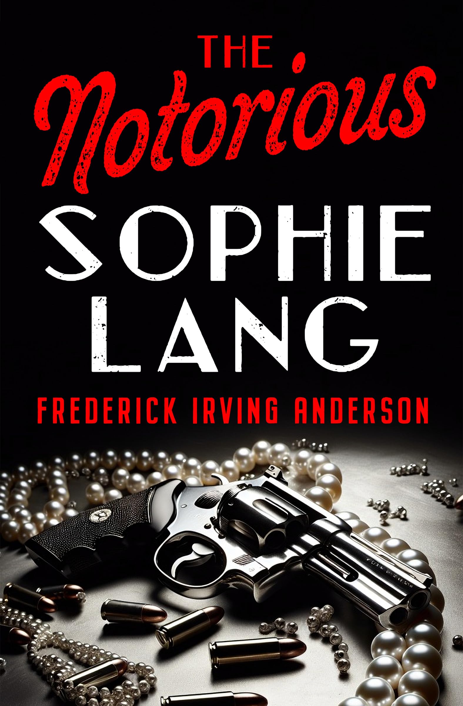 The Notorious Sophie Lang