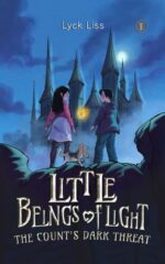 The Count's Dark Threat: Fast-paced Child With Animal Adventure Beings of Light Book