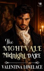 The Nightvale Midnight Dare: a Steamy Regency Romance Book of Sin and Scandal