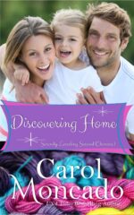 Discovering Home: Contemporary Christian Romance Landing Second Chances Book