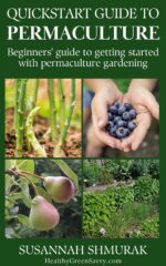Quickstart Guide to Permaculture: Beginners’ Guide to Getting Started With Permaculture Gardening