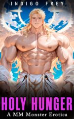 Holy Hunger: Mm Monster Erotica Gay Short Story