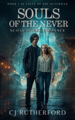 Souls of the Never: Scifi Fantasy Romance Thats Ya of the Neverwar Series Book